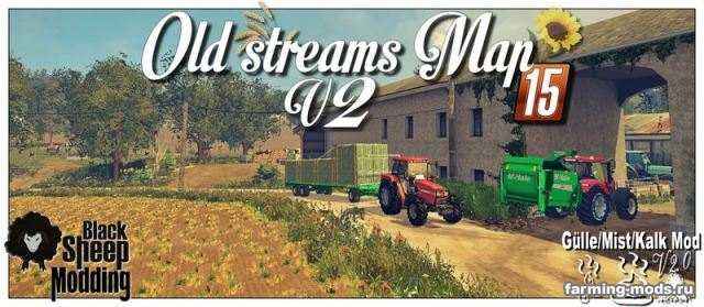 Мод OLD STREAMS MAP v 2.0.1 FIX GMK для игры Farming Simulator 2015